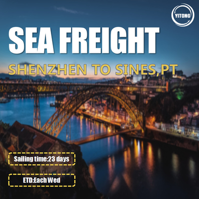 1 Shift / Week International Sea Freight Service From Shenzhen To Sines Portugal